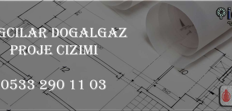 Bağcılar Doğalgaz Proje Çizimi