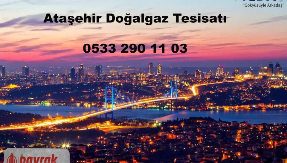Ataşehir Doğalgaz Tesisatı