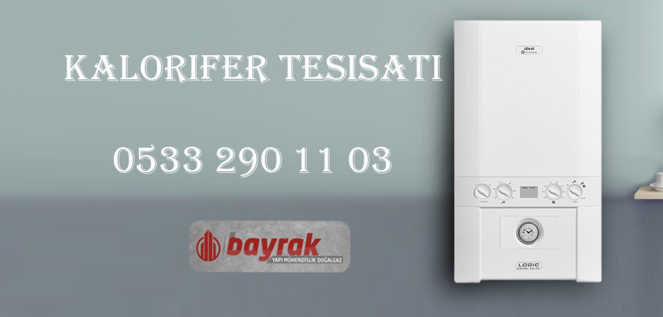 Kalorifer Tesisatı