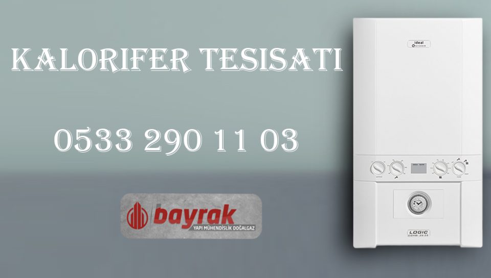 Kalorifer Tesisatı